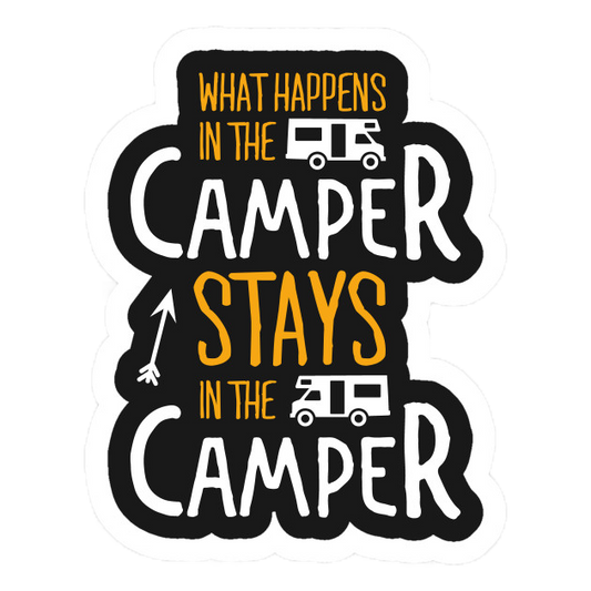 what-happens-in-the-camper-stays-in-the-camper